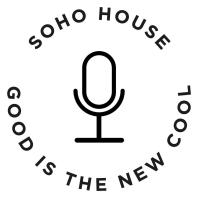 Soho House presents Good Is The New Cool