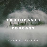 Truthpaste Podcast
