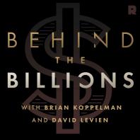 Behind the Billions