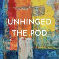 Unhinged The Pod
