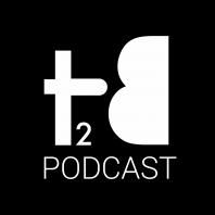 T2B Podcast