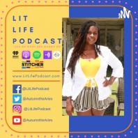 Lit Life Podcast ~ Living Life Autonomously