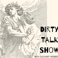 The Dirty Talk Show