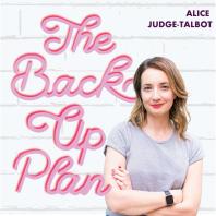 The Back Up Plan with Alice Judge-Talbot