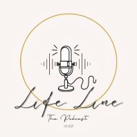 Life Line: The Podcast