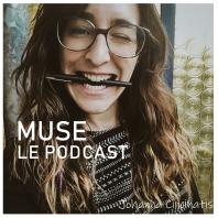 Muse - Le podcast pour celles et ceux en quête d'inspiration