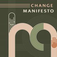 The Change Manifesto Podcast