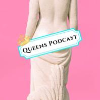 Queens Podcast