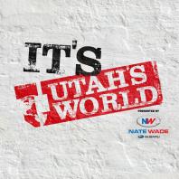 Its Utahs World