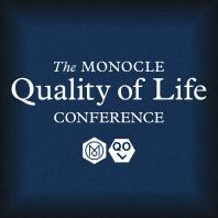 Monocle Radio: The Monocle Quality of Life Conference