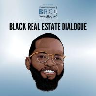 Black Real Estate Dialogue