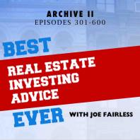 Best Real Estate Investing Advice Ever Archive II
