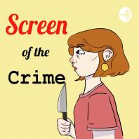 Screen of the Crime