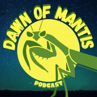 Dawn of Mantis