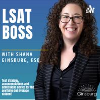 LSAT BOSS with Shana Ginsburg, Esq.