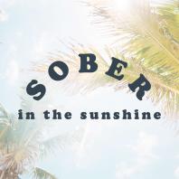 Sober in the Sunshine 