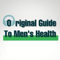 The Original Guide To Men's Health