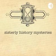 Sisterly History Mysteries