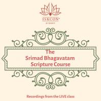 The Srimad Bhagavatam Scripture Course