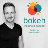 Bokeh - The Photography Podcast