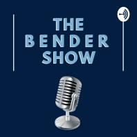 The Bender Show