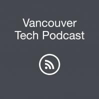 Vancouver Tech Podcast