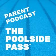 The Poolside Pass Parents Podcast