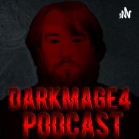 Darkmage4 Productions Podcast
