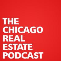 The Chicago Real Estate Podcast