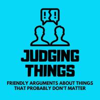 Judging Things