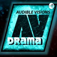 Audible Visions Drama