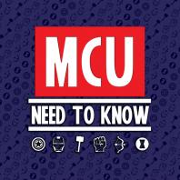 MCU Need to Know