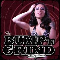 The Bump 'n Grind with Angie Pontani