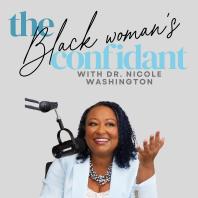The Black Woman's Confidant