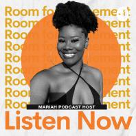 Room for Refinement Podcast