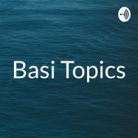 Basi Topics