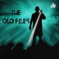 The Old Files