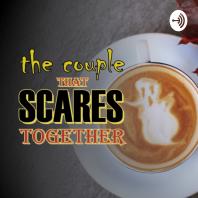 The Couple That Scares Together