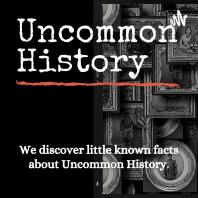 Uncommon History