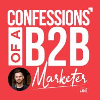 Confessions of a B2B Marketer
