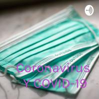 Coronavirus Y COVID-19 