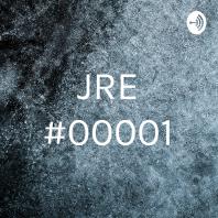 JRE #00001