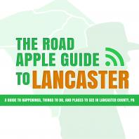 The Road Apple Guide to Lancaster County
