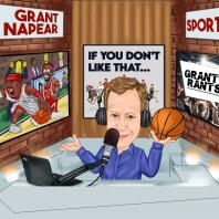 IF YOU DON'T LIKE THAT WITH GRANT NAPEAR
