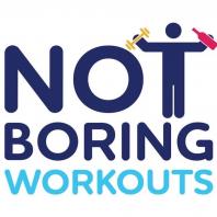 Not Boring Workouts