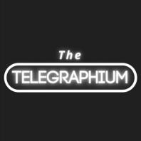 The Tyler Telegraphium Show