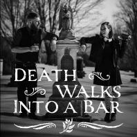Death Walks Into A Bar