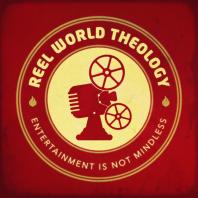 Reel World Theology