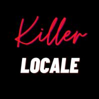Killer Locale's Podcast