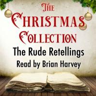 The Rude Retellings - Read by Brian Harvey